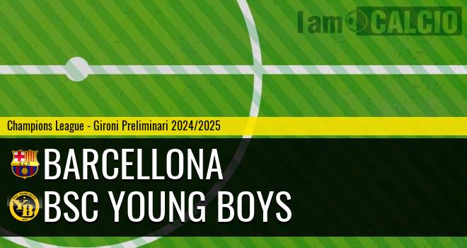 Barcellona - BSC Young Boys