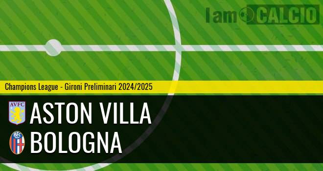 Aston Villa - Bologna