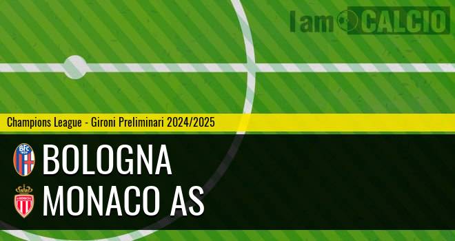 Bologna - Monaco AS