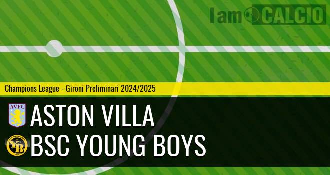 Aston Villa - BSC Young Boys