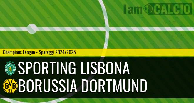 Sporting Lisbona - Borussia Dortmund