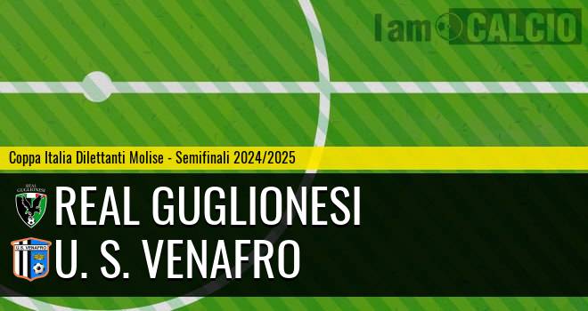 Real Guglionesi - U. S. Venafro