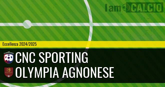 CNC Sporting - Olympia Agnonese