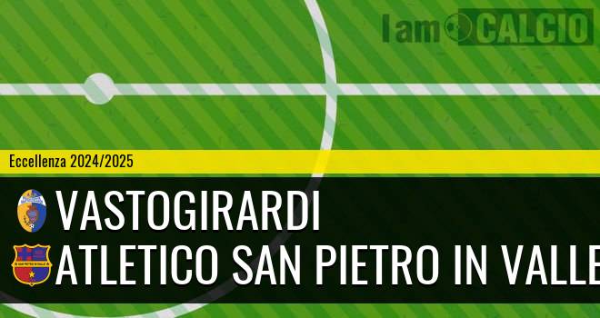 Vastogirardi - Atletico San Pietro in Valle