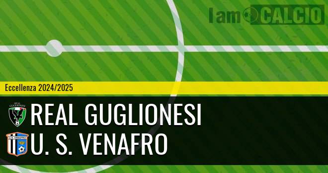 Real Guglionesi - U. S. Venafro