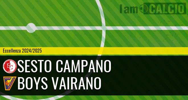 Sesto Campano - Boys Vairano