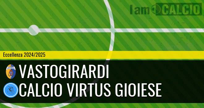 Vastogirardi - Calcio Virtus Gioiese