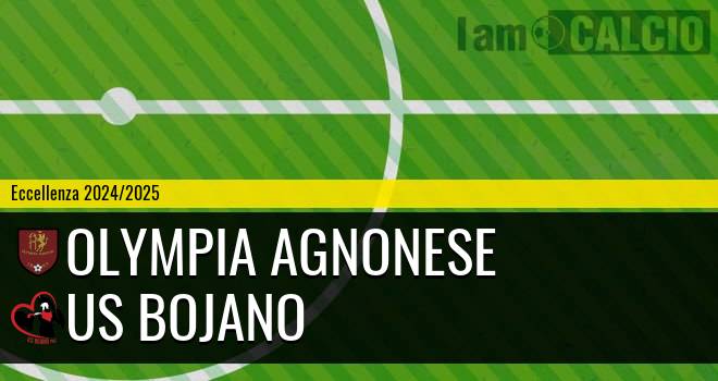 Olympia Agnonese - US Bojano