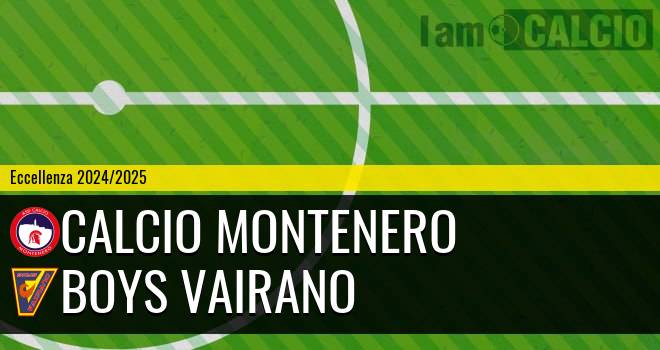 Calcio Montenero - Boys Vairano