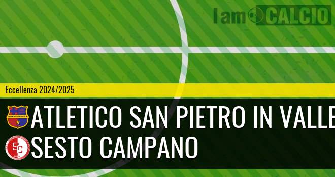 Atletico San Pietro in Valle - Sesto Campano