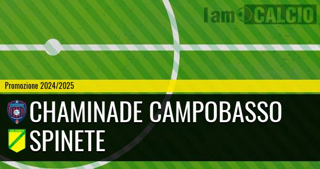 Chaminade Campobasso - Spinete