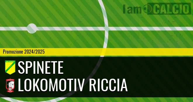 Spinete - Lokomotiv Riccia