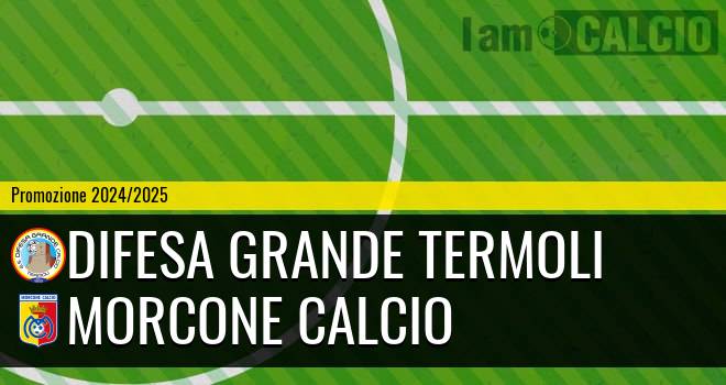 Difesa Grande Termoli - Morcone Calcio