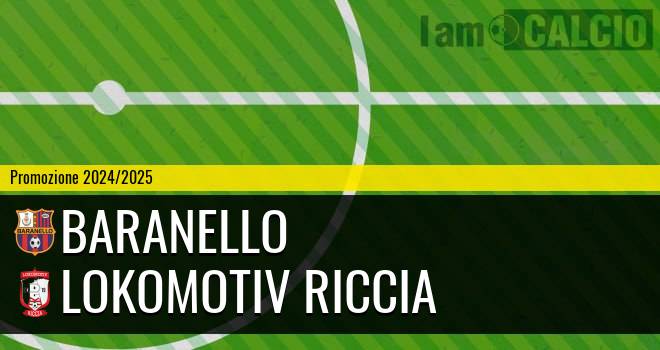 Baranello - Lokomotiv Riccia