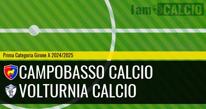 Campobasso Calcio - Volturnia Calcio