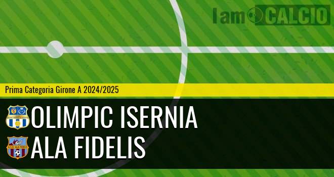 Olimpic Isernia - Ala Fidelis