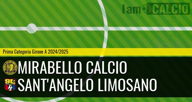 Mirabello Calcio - Sant'Angelo Limosano