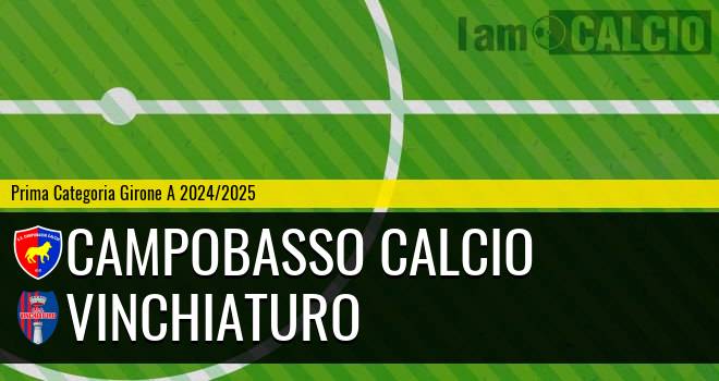 Campobasso Calcio - Vinchiaturo