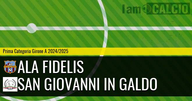 Ala Fidelis - San Giovanni in Galdo