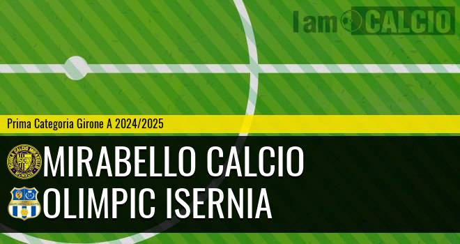 Mirabello Calcio - Olimpic Isernia