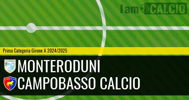 Monteroduni - Campobasso Calcio