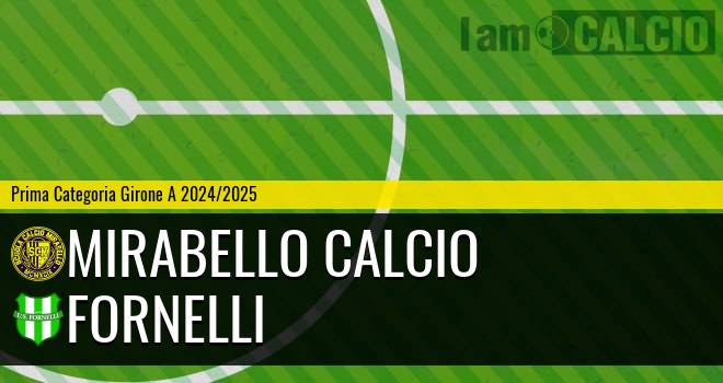 Mirabello Calcio - Fornelli