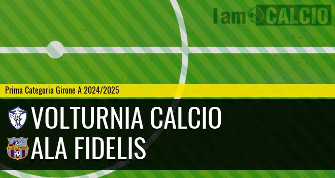 Volturnia Calcio - Ala Fidelis