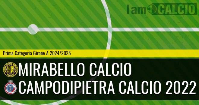 Mirabello Calcio - Campodipietra Calcio 2022