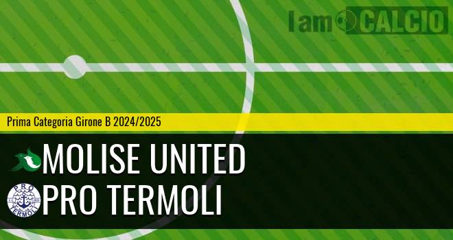 Molise United - Pro Termoli