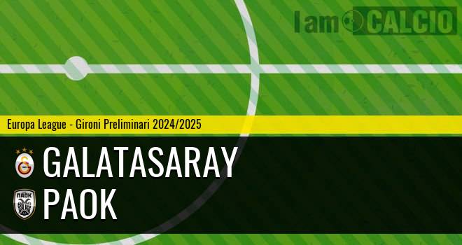 Galatasaray - PAOK