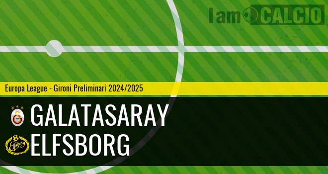 Galatasaray - Elfsborg