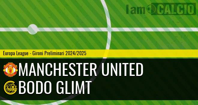 Manchester United - Bodo Glimt