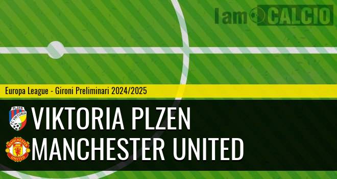 Viktoria Plzen - Manchester United