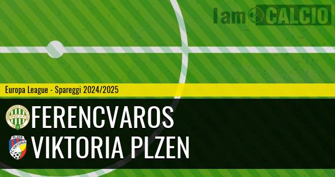 Ferencvaros - Viktoria Plzen