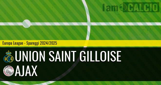 Union Saint Gilloise - Ajax