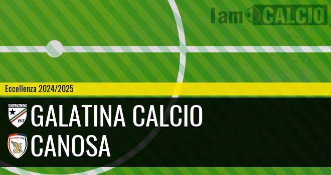 Galatina Calcio - Canosa