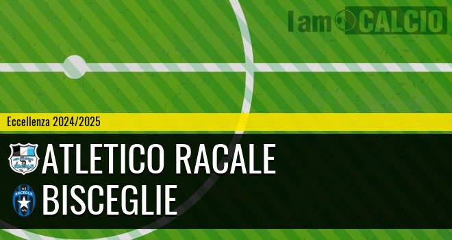 Atletico Racale - Bisceglie