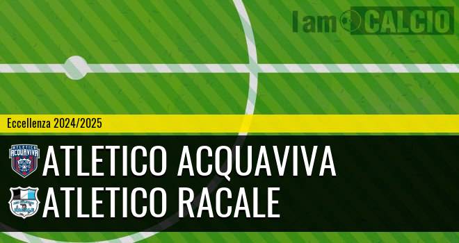 Atletico Acquaviva - Atletico Racale