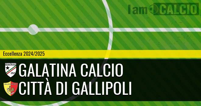 Galatina Calcio - Città di Gallipoli