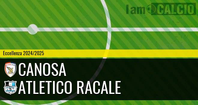 Canosa - Atletico Racale