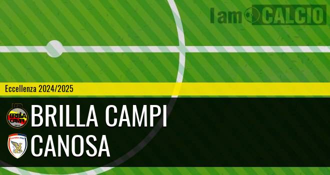 Brilla Campi - Canosa