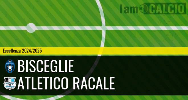 Bisceglie - Atletico Racale