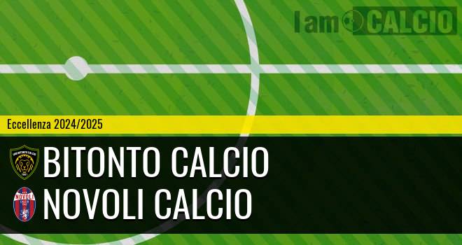 Bitonto Calcio - Novoli Calcio