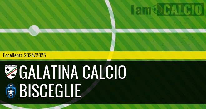 Galatina Calcio - Bisceglie