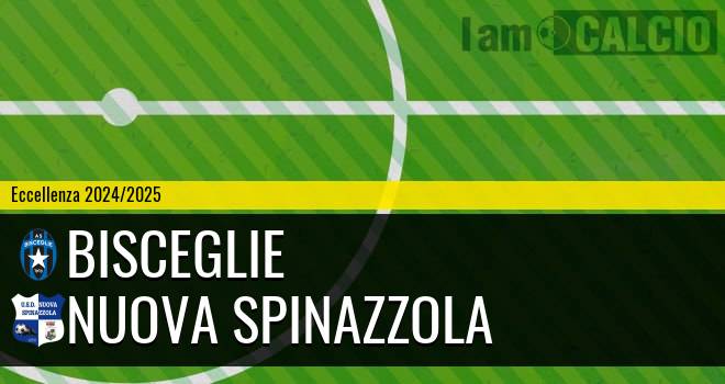 Bisceglie - Nuova Spinazzola