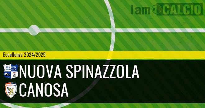 Nuova Spinazzola - Canosa