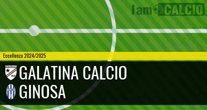 Galatina Calcio - Ginosa