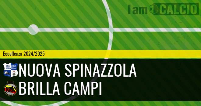 Nuova Spinazzola - Brilla Campi