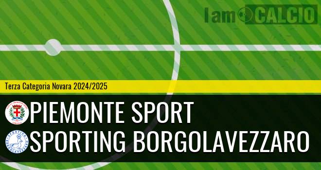 Piemonte Sport - Sporting Borgolavezzaro