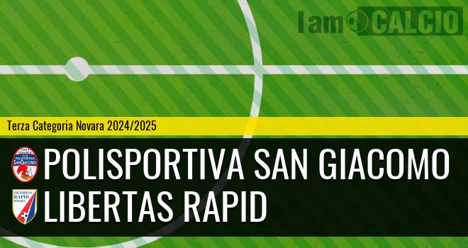 Polisportiva San Giacomo - Libertas Rapid